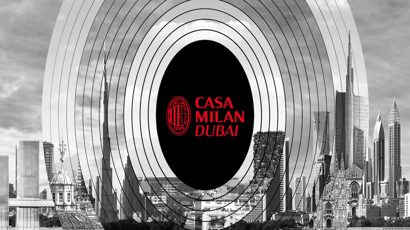 AC米兰:AC米兰宣布新中东总部"卡萨米兰迪拜"的开幕